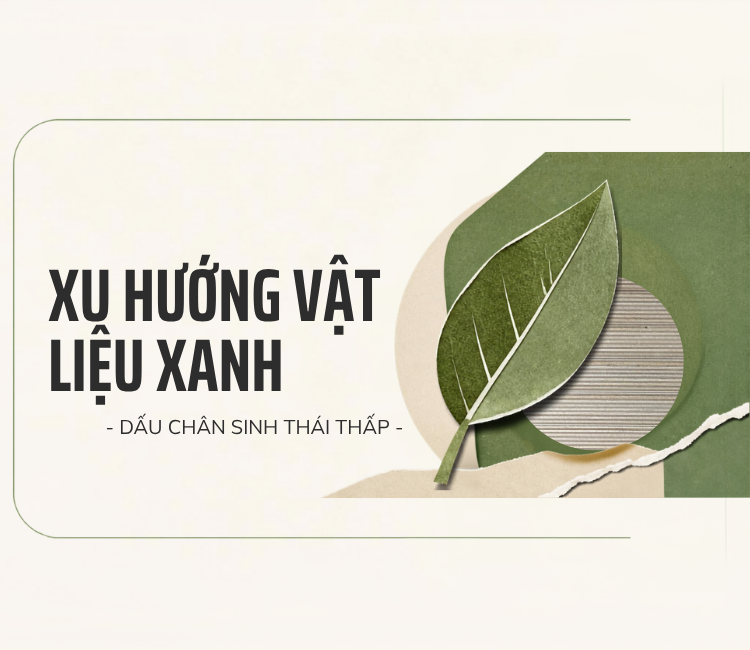 Xu hướng vật liệu xanh